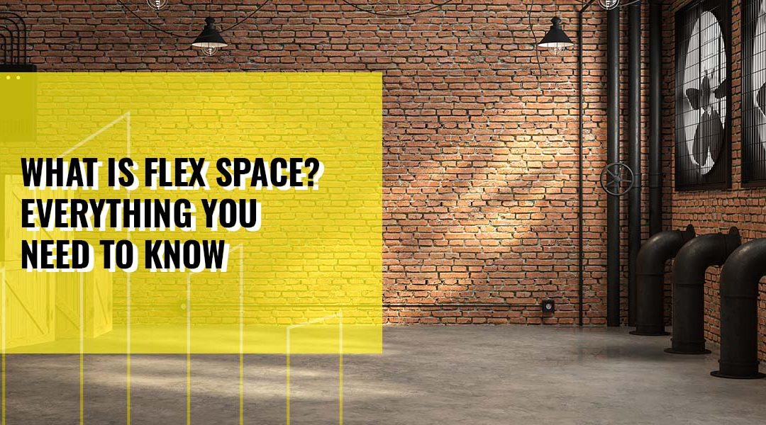 What is Flex Space? Everything You Need to Know